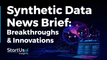 Synthetic Data News Brief for February 2024 | StartUs Insights
