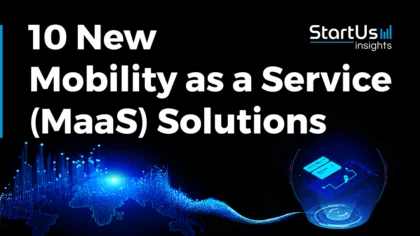 New-Mobility-as-a-Service-Solutions-SharedImg-StartUs-Insights-noresize