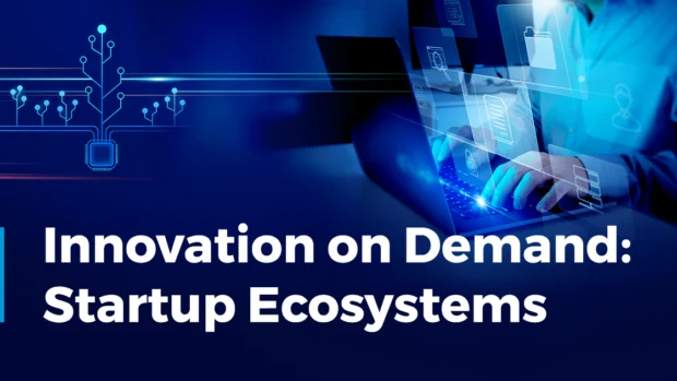 Innovation on Demand: The Power of Startup Ecosystems for Leading Corporates