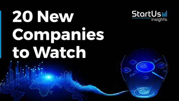 Discover 20 New Companies to Watch in 2024