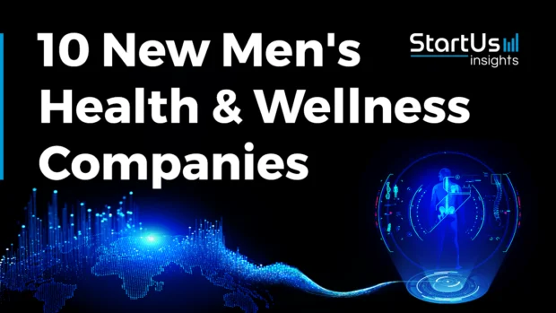 10 New Men’s Health and Wellness Companies Enabling Inclusive Healthcare