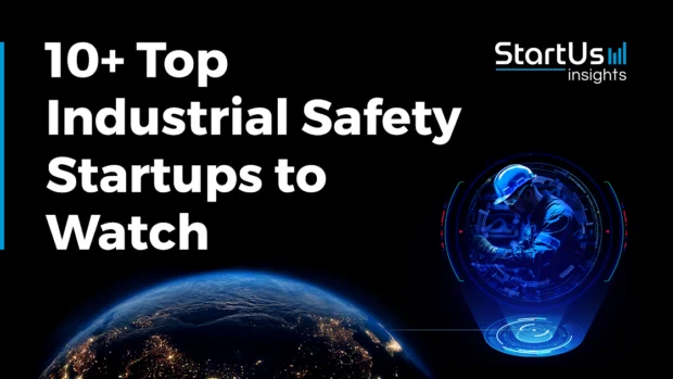 10+ Top Industrial Safety Solutions to Watch in 2025