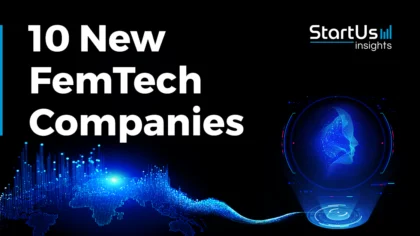 10 New FemTech Companies Promoting Women’s Health & Wellness