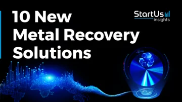 10 New Metal Recovery Solutions | StartUs Insights