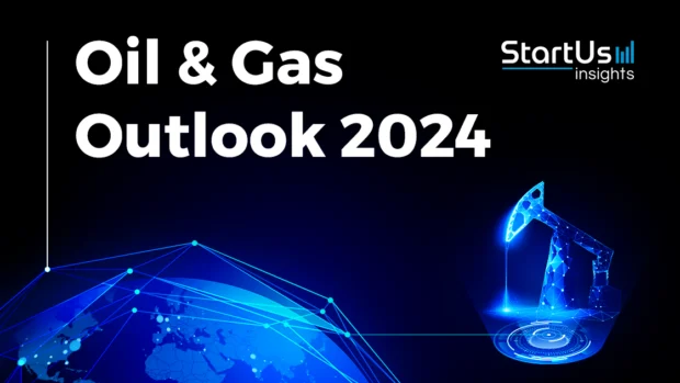 Oil & Gas Outlook 2024: Industry Data & Innovation Insights