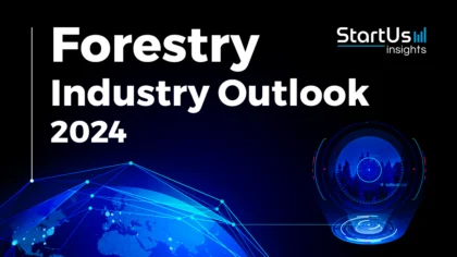 Forestry Industry Outlook 2024: Market Data & Innovative Solutions