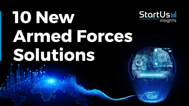 10 New Armed Forces Companies: Redefining The Defense Ecosystem