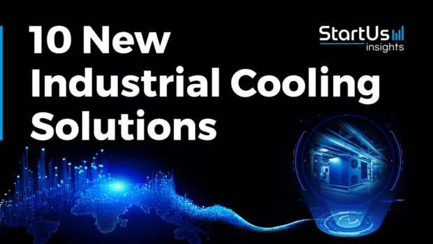 10 New Industrial Cooling Solutions Advancing Temperature Management