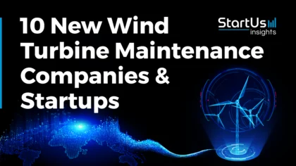 10 New Wind Turbine Maintenance Companies and Startups