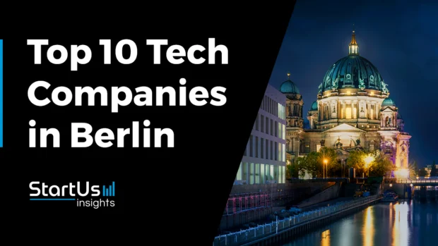 Discover the Top 10 Innovative Tech Companies in Berlin