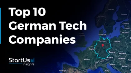 Discover the Top 10 Disruptive German Tech Companies