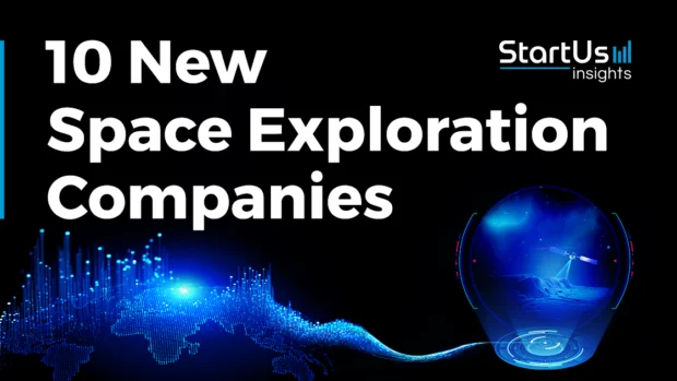 10 New Space Exploration Companies Transforming the Cosmos
