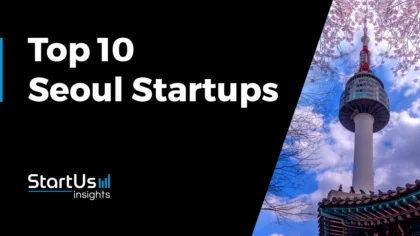 Explore the Top 10 Seoul Startups Transforming Industries