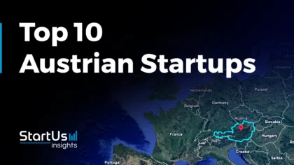 Discover the Top 10 Austrian Startups Advancing Industries
