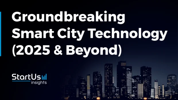 Discover Groundbreaking Smart City Technology in 2025 & Beyond
