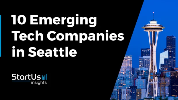 Meet the Top 10 Emerging Tech Companies in Seattle