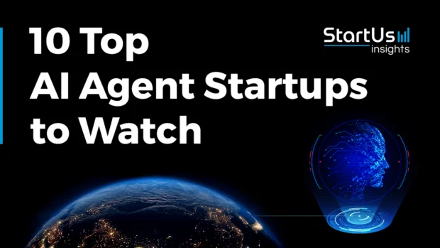 Explore the 10 Top AI Agent Startups & Companies to Watch in 2026
