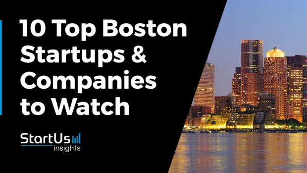 Startups in Boston You Need to Know (2025)