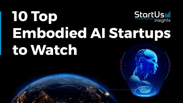 10 Top Embodied AI Startups and Companies to Watch in 2026
