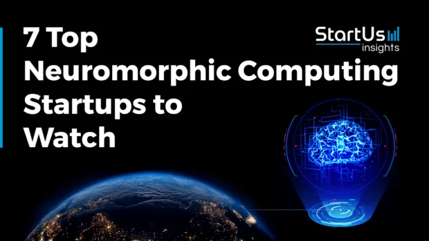 Explore the 7 Top Neuromorphic Computing Companies & Startups to Watch in 2026