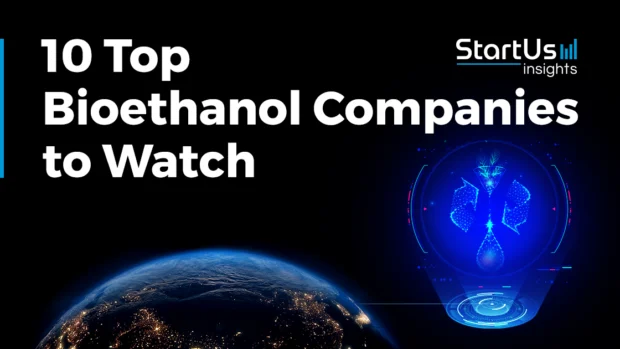 Meet the 10 Top Bioethanol Companies & Startups to Watch (2025)