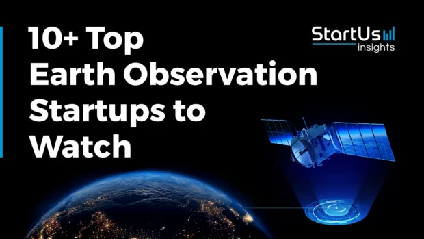 10 Top Earth Observation Companies & Startups to Watch (2025)