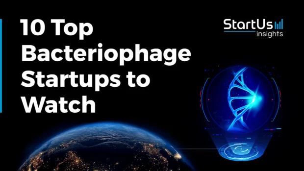 10 Top Bacteriophage Companies and Startups to Watch in 2025