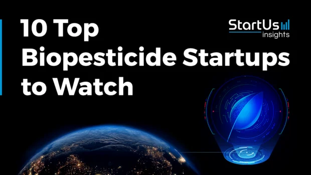 10 Top Biopesticide Companies and Startups to Watch in 2025