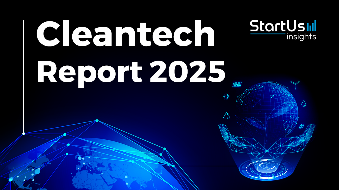 Cleantech Sector Resilience: The 2025 Report Insights