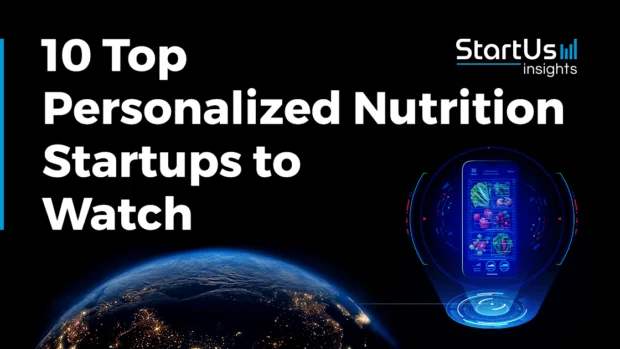 10 Top Personalized Nutrition Companies and Startups to Watch in 2025