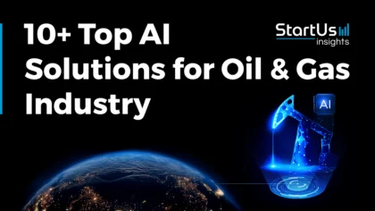 10 Top Companies Advancing AI in Oil and Gas Industry in 2025
