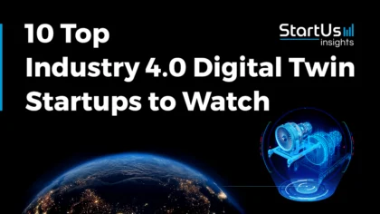 10 Top Digital Twin Startups and Companies for Industry 4.0 [2025]