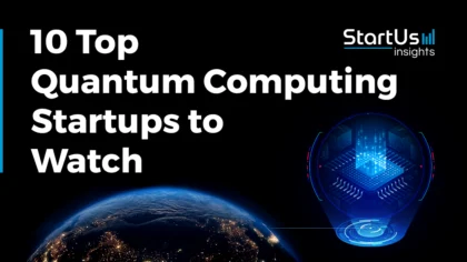 10 Top Quantum Computing Companies and Startups to Watch in 2025