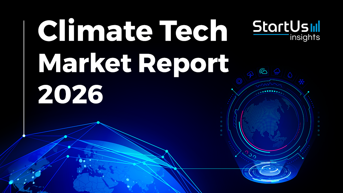 Climate Tech Market Report 2026 | StartUs Insights