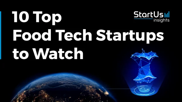 10 Top Food Tech Startups and Companies to Watch in 2026