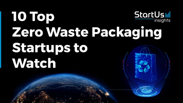 10 Top Zero Waste Packaging Companies and Startups to Watch in 2026