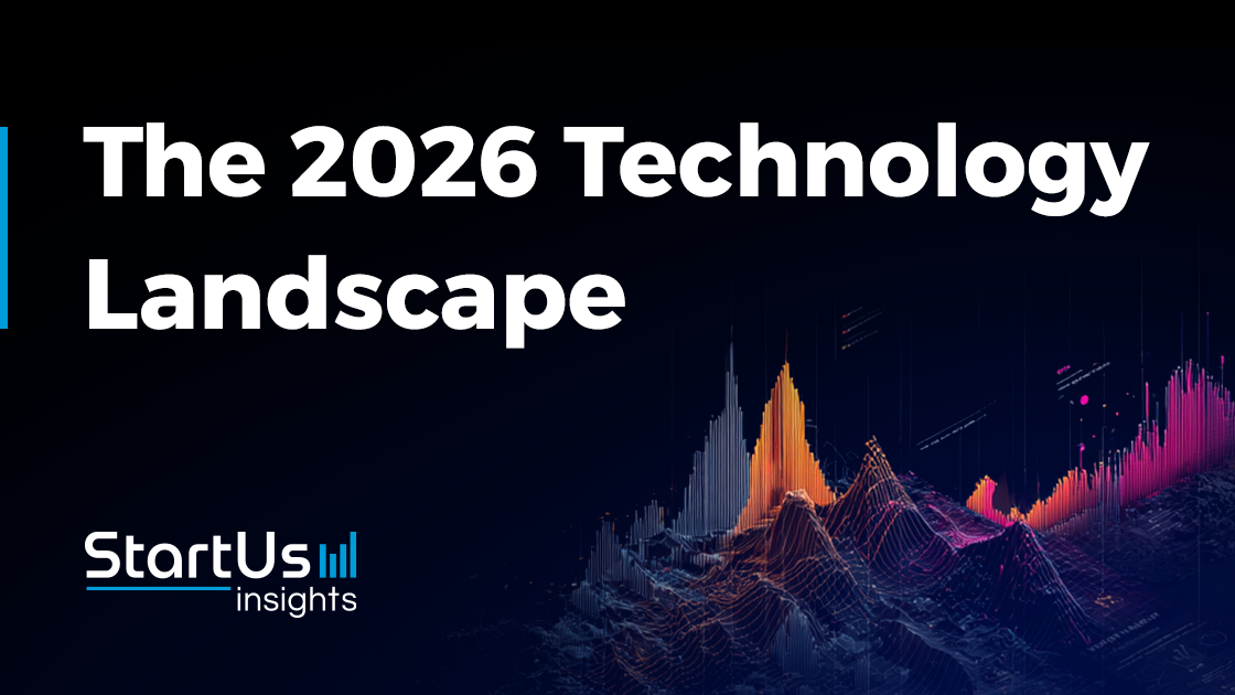 Technology Radar 2026 | StartUs Insights