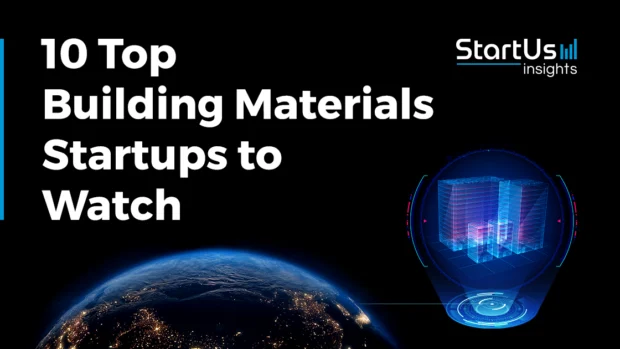10 New Building Materials Companies & Startups to Watch in 2026