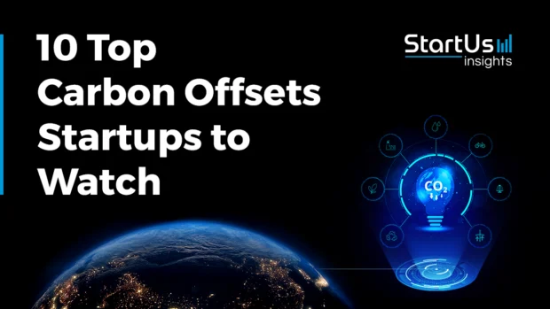 10 New Carbon Offset Companies & Startups to Watch in 2026