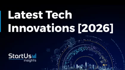 Latest Tech Innovations [2026]: Top 15+ Trends Transforming Businesses Worldwide