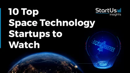 10 New Space Technology Companies and Startups to Watch in 2026