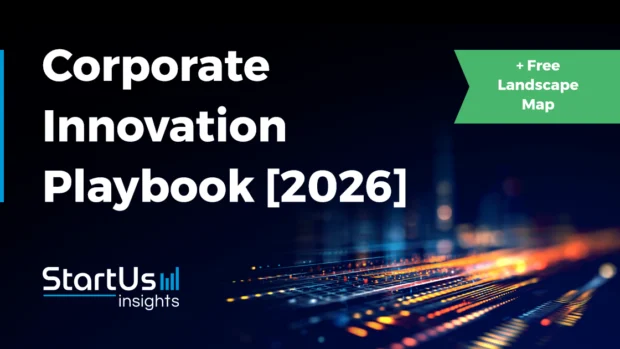 Corporate Innovation: A 2026 Playbook for Business Leaders