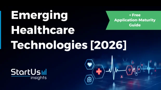 Discover Emerging Technologies in Healthcare [2026 & Beyond]