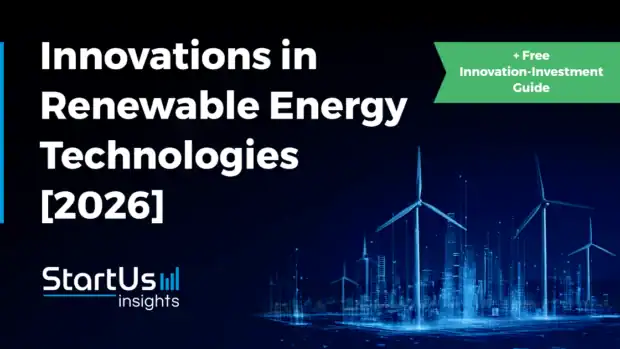 Emerging Innovations in Renewable Energy Technologies [2026]
