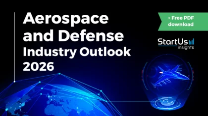 Aerospace and Defense Industry Outlook 2026: Key Stats, Figures & Insights