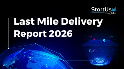 Last Mile Delivery Report 2026: Key Data and Innovations