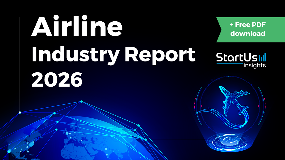 Airline Industry Outlook 2026: Trends & Forecasts | StartUs Insights