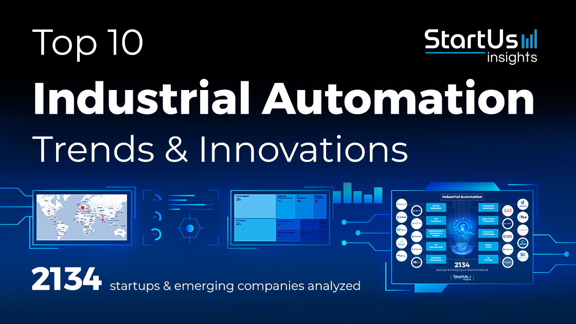 Top 10 Industrial Automation Trends [2026-2027] | StartUs Insights