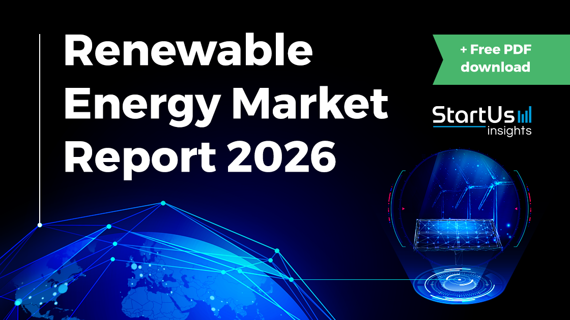 Renewable Energy Market Report 2026 [Free PDF] | StartUs