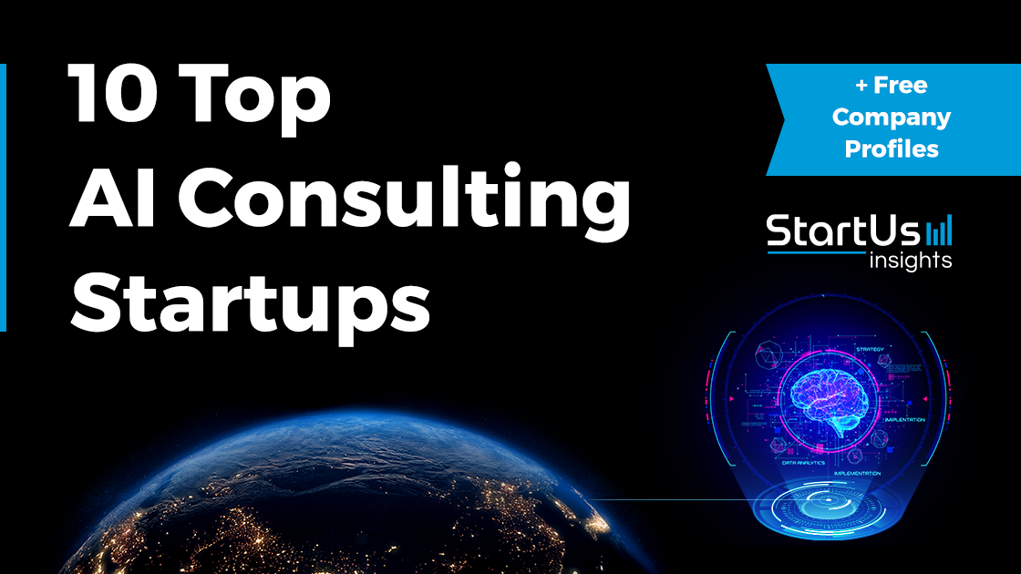 10 AI Consulting Startups to Watch in 2026 | StartUs Insights